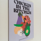 The chicken in the kitchen : Kanalan kootut reseptit - pikkukuva 1