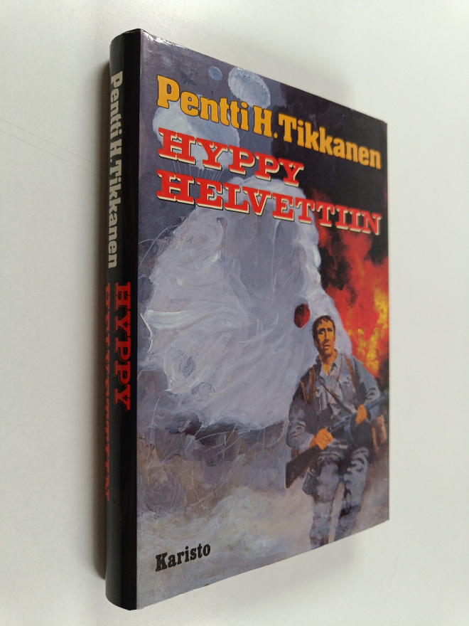 Pentti H. Tikkanen : Hyppy helvettiin