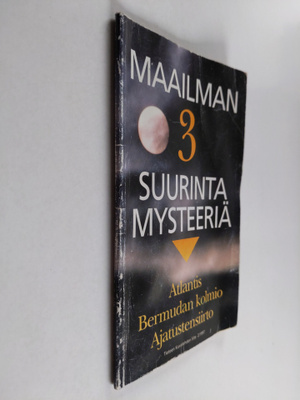 Arthur C. ym. Clarke : Maailman 3 suurinta mysteeriä : At...