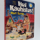Mauri Kunnas : Hui kauhistus! - pikkukuva 1