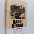 Seppo Toiviainen : Kaksi kirjaa - ja se kolmas : Seppo To... - pikkukuva 1