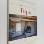Sirkka-Liisa Ranta ym. : Tupa - pikkukuva 1
