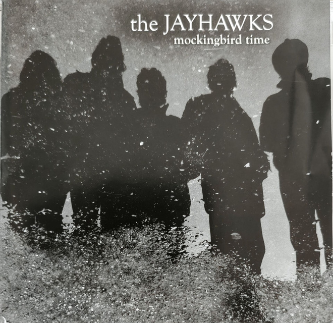 The Jayhawks - Mockingbird Time (hienokuntoinen cd-levy)