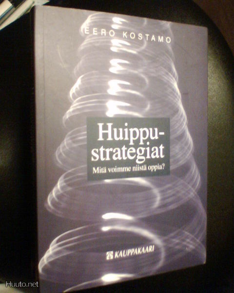 Eero Kostamo HUIPPUSTRATEGIAT ( 1 p. 2001 ) Sis.pk:t