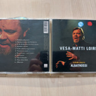 VESA-MATTI LOIRI – ALBATROSSI orig. FIN  2004   CD - pikkukuva 1