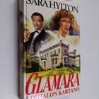 Sara Hylton : Glamara, kohtalon kartano - pikkukuva 1