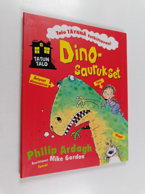 Philip Ardagh : Dinosaurukset