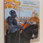 Lena Lidbeck : Riddarnas värld - pikkukuva 1
