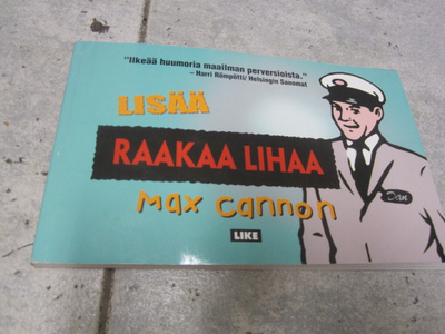 Max Cannon - Lisää raakaa lihaa - 1.p.2001