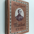 Elias Lönnrot : Matkat 1828-1844 - pikkukuva 1