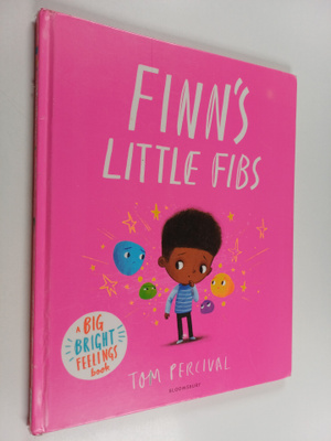 Tom Percival : Finn's little fibs