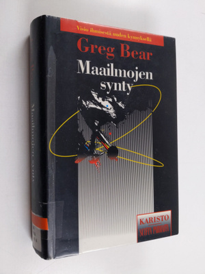 Greg Bear : Maailmojen synty