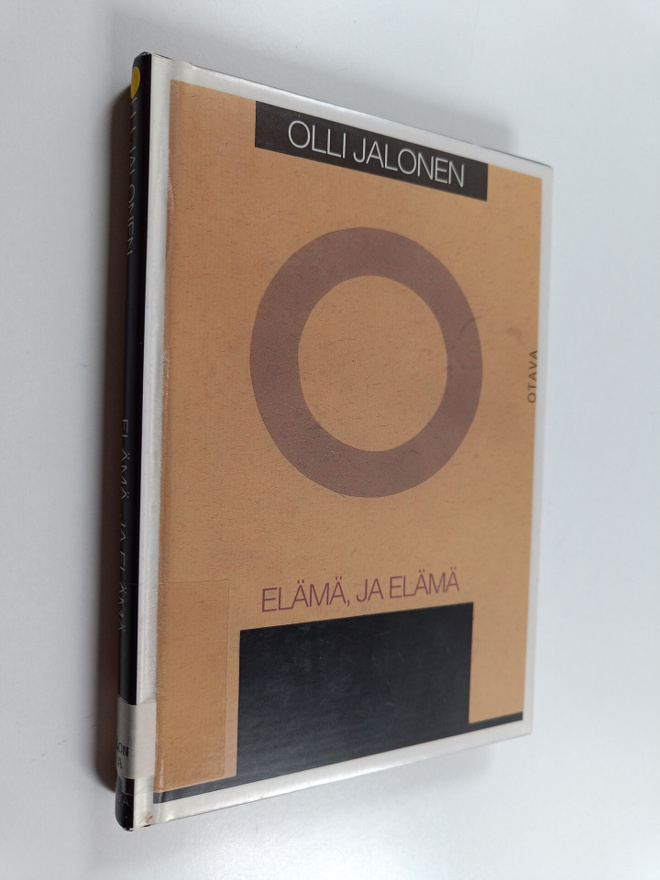 Olli Jalonen : Elämä, ja elämä