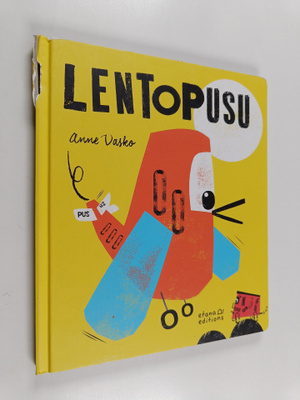 Anne Vasko : Lentopusu