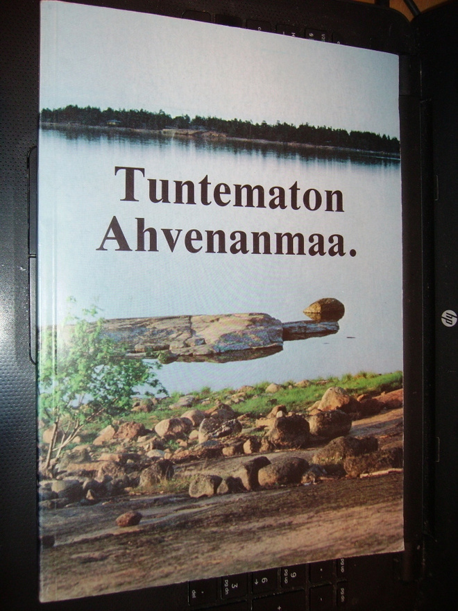 Isaksson : Tuntematon Ahvenanmaa ( sis. postikulun )