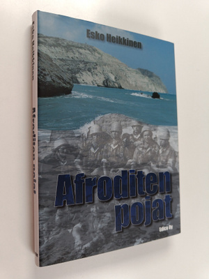 Esko Heikkinen : Afroditen pojat
