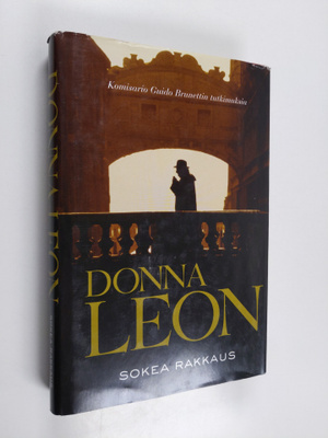 Donna Leon : Sokea rakkaus