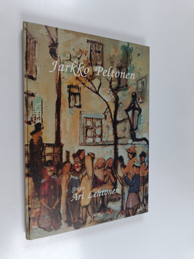 Ari Lehtonen : Jarkko Peltonen (signeerattu)