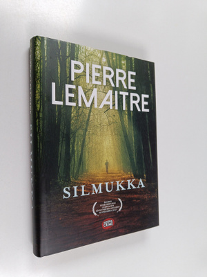 Pierre Lemaitre : Silmukka