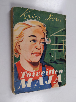 Kaisa Meri : Toiveitten maja