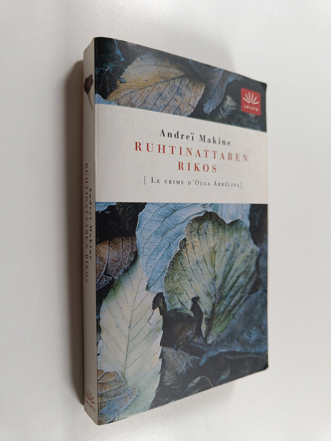 Andrei Makine : Ruhtinattaren rikos