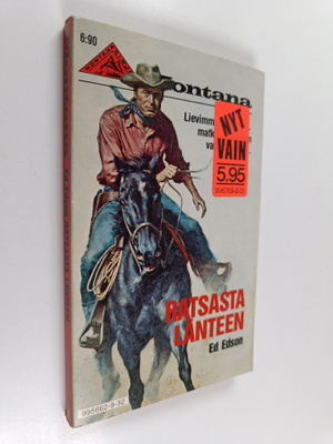 Ed Edson : Ratsasta länteen