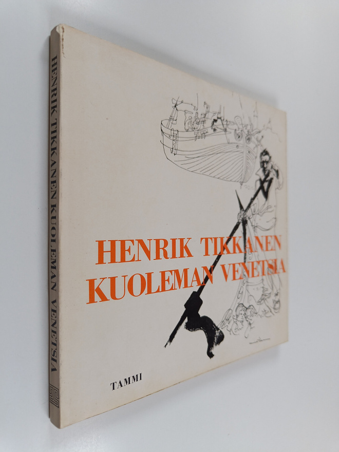 Henrik Tikkanen : Kuoleman Venetsia