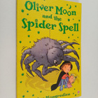 Sue Mongredien : Oliver Moon and the Spider Spell - pikkukuva 1