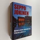 Seppo Jokinen : Komisario Koskinen äärirajoilla : Yhteis... - pikkukuva 1