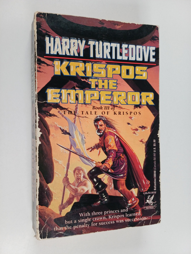 Harry Turtledove : Krispos the emperor