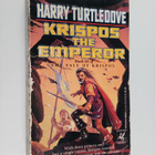 Harry Turtledove : Krispos the emperor - pikkukuva 1