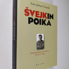 Esko-Juhani Tennilä : Svejkin poika : kansanedustajan mui... - pikkukuva 1