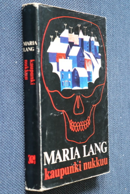 Maria Lang : Kaupunki nukkuu ( 2.p. 1971 pokkari )