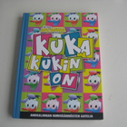 AKU ANKKA KUKA KUKIN ON ? ANKKALINNAN NIMIVÄÄNNÖSTEN AATELIA - pikkukuva 1