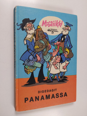 Hannes Hegen : Digedagit Panamassa