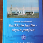 Samuli Lahdenmaa:  Raikkain tuulin - täysin purjein - pikkukuva 1