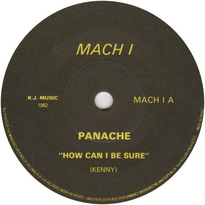 PANACHE :: HOW CAN I BE SURE / MAYFAIR :: VINYYLI  7"   1982