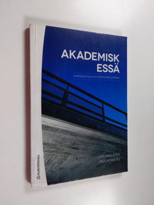 Lars Wallsten : Akademisk essä introduktion och skrivhand...