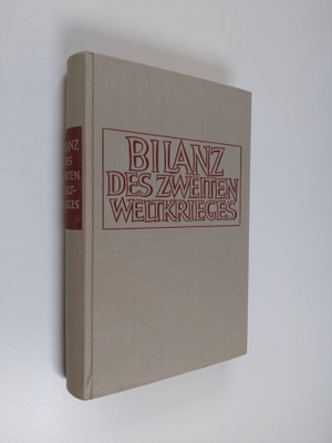 Bilanz Des Zweiten Weltkrieges - Erkenntnisse und Verpfli...