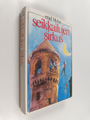 Enid Blyton : Seikkailujen sirkus