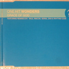 One Hit Wonders • Grace Of God CD Maxi-Single - pikkukuva 1