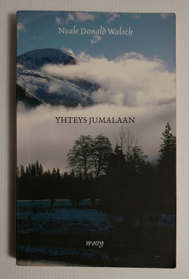 Neale Donald Walsch - Yhteys Jumalaan