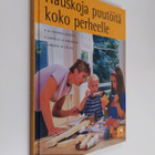 Laila Eriksen : Hauskoja puutöitä koko perheelle - pikkukuva 1