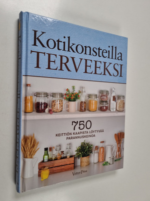 Kotikonsteilla terveeksi