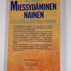 Aili Nenola : Miessydäminen nainen : naisnäkökulma kulttu... - pikkukuva 2
