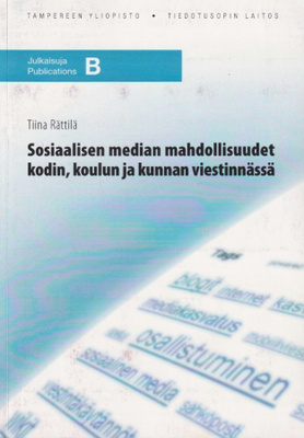Tiina Rättilä: Sosiaalisen median mahdollisuudet kodin