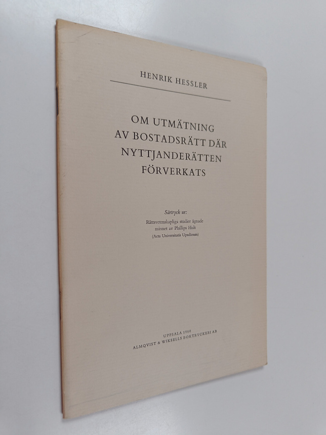Phillips Hult : Om utmätning av bostadsrätt där nyttjande...