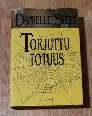 Danielle Steel - Torjuttu totuus
