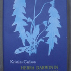Kristina Carlson : Herra Darwinin puutarhuri - pikkukuva 1
