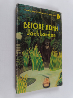 Jack London : Before Adam